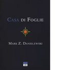 Casa di foglie di Mark Z Danielewski