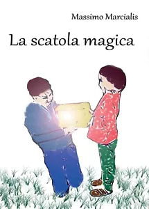 La scatola magica di Massimo Marcialis, 2016, Youcanprint