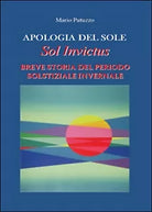 Apologia del sole - Mario Patuzzo, 2015, Youcanprint