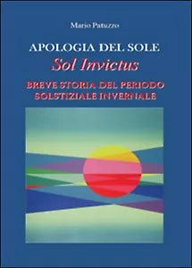 Apologia del sole - Mario Patuzzo, 2015, Youcanprint