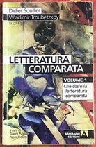 Letteratura comparata vol 1 Che cos la letteratura comparata di Didier Soui
