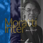 Moratti Inter Album di famiglia