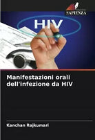 Manifestazioni orali dell infezione da HIV