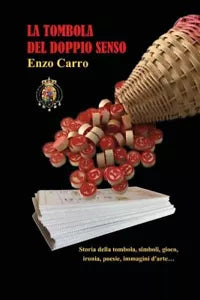La tombola del doppio senso di Vincenzo Carro
