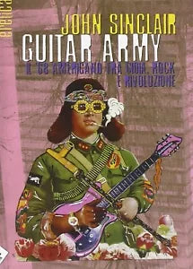 Guitar army Il 68 americano tra gioia