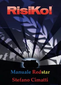 Manuale Redstar di Risiko di Stefano Cimatti, 2017, Youcanprint