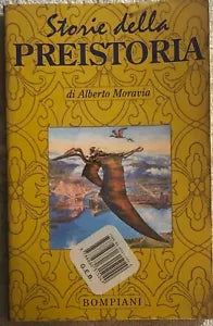 Storie della preistoria di Alberto Moravia, 1997, Bompiani