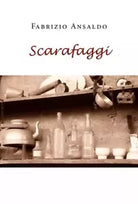 Scarafaggi di Fabrizio Ansaldo