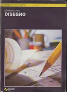 Disegno. Per il biennio degli Ist. Tecnici industriali di Boninsegna Taino,1997