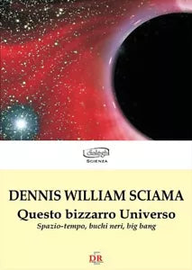 Questo bizzarro universo Spazio
