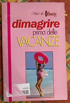 Dimagrire prima delle vacanze di Cornelia Conti