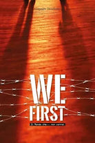 We First - Il mondo che... non vorrei, Giuseppe Desiderato, 2021, Youcanprint