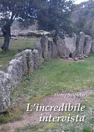 L’incredibile Intervista di Henry Sulpicho, 2016, Youcanprint