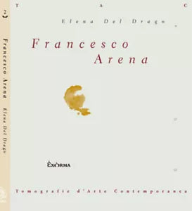 Francesco Arena di Elena Del Drago