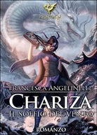 Chariza. Il soffio del vento di Francesca Angelinelli, 2015, Youcanprint