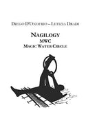 Nagilogy magic water circle - Diego D’Onofrio, Letizia Dradi, 2019, Youcanprin