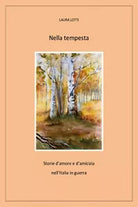 Nella tempesta di Laura Lotti, 2020, Youcanprint
