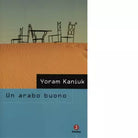 Un arabo buono di Yoram Kaniuk