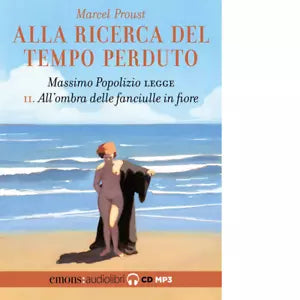 ALLA RICERCA DEL TEMPO PERDUTO VOL 2 ALL OMBRA DELLE FANCIULLE IN FIORE