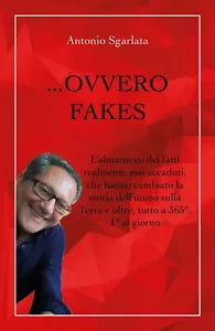 ...Ovvero Fakes di Antonio Sgarlata, 2019, Youcanprint