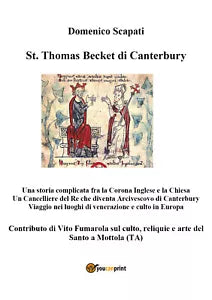 St. Thomas Becket di Canterbury di Domenico Scapati, 2021, Youcanprint