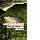 Una passeggiata d inverno di Henry David Thoreau