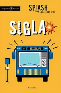 Sigla di Luca Guarneri, 2019, Gilgamesh Edizioni
