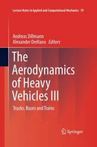 The Aerodynamics of Heavy Vehicles III