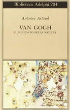 Van Gogh Il suicidato della societ