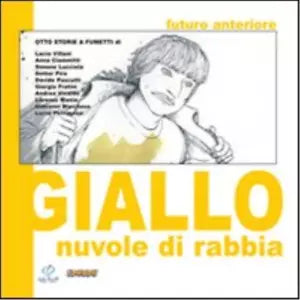 Futuro anteriore Giallo Nuvole di rabbia