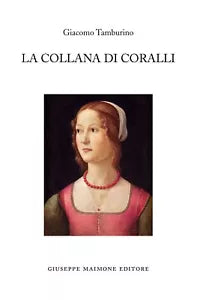 La collana di coralli di Giacomo Tamburino
