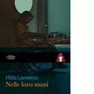 Nelle loro mani di Hilda Lawrence