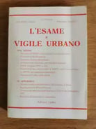 L esame a vigile urbano - AA. VV. - CieRre - AR