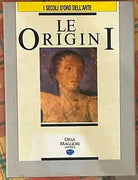Le origini Volume I di Aa vv