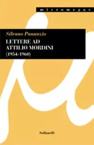 LETTERE AD ATTILIO MORDINI