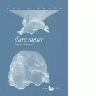 Dura mater di Ada Sirente