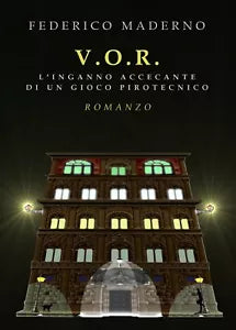 V.O.R. L’inganno accecante di un gioco pirotecnico