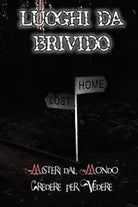 Luoghi da Brivido