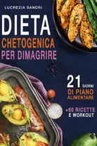 Dieta Chetogenica Per Dimagrire