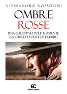 Ombre rosse di Alessandro Rossolini