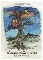 Il canto della civetta di Anna L. Folena, 2015, Youcanprint