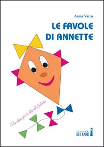 Le favole di Annette di Anna Vairo