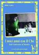 I miei anni con il Che. Dal Guatemala al Messico di Hilda Gadea, 1995, Massari