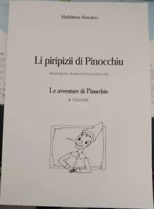 Li piripizii di Pinocchiu. Traduzione in siciliano de Le avventure di Pinocchio