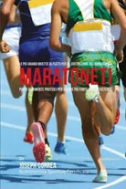 Le piu Grandi Ricette di Piatti per la Costruzione del Muscolo nei Maratoneti