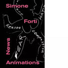 News animations di Simone Forti