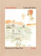 Lettere dall’Africa di Arthur Rimbaud, Hugo Pratt, 1996, Nuages