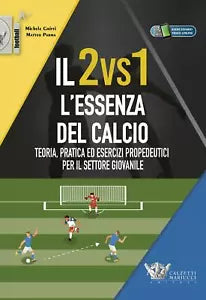 Il 2vs1 L essenza del calcio