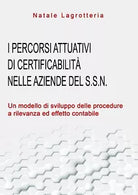 I percorsi attuativi di certificabilita nelle aziende del SSN. Un modello di...