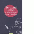 L alfabeto del buon cittadino di Bertrand Russell